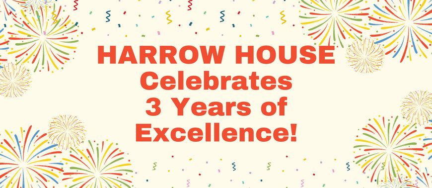 HarrowHouse Celebrates 3 Years of Excellence and Growth